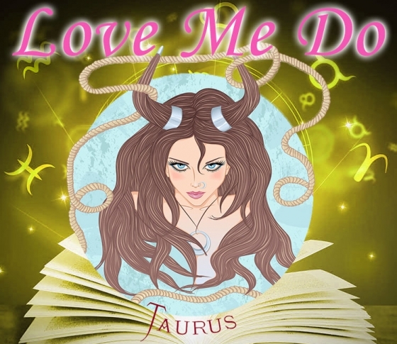 【牡牛座】危険な恋にはくれぐれもご注意を【当たると人気♡Love Me Do の占星術♡2019恋愛運】